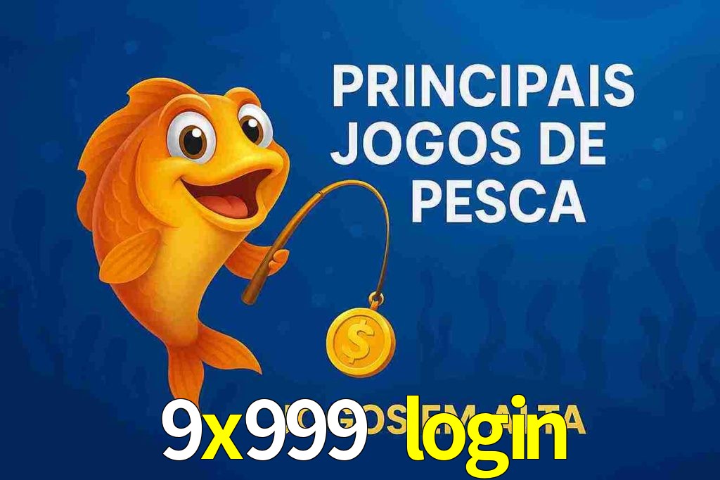 Pesca no 9x999 login